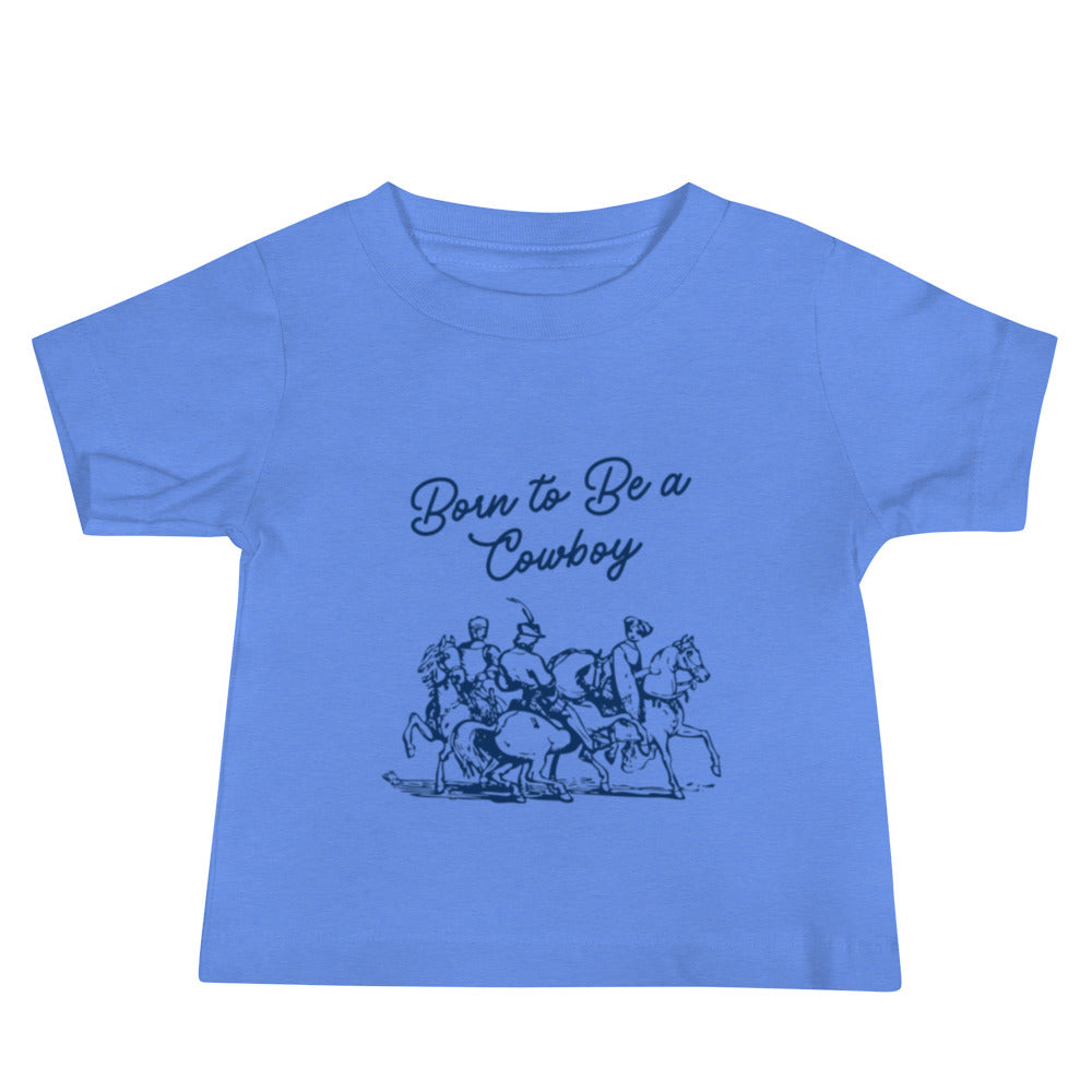 Born To Be A Cowboy Baby Tee
