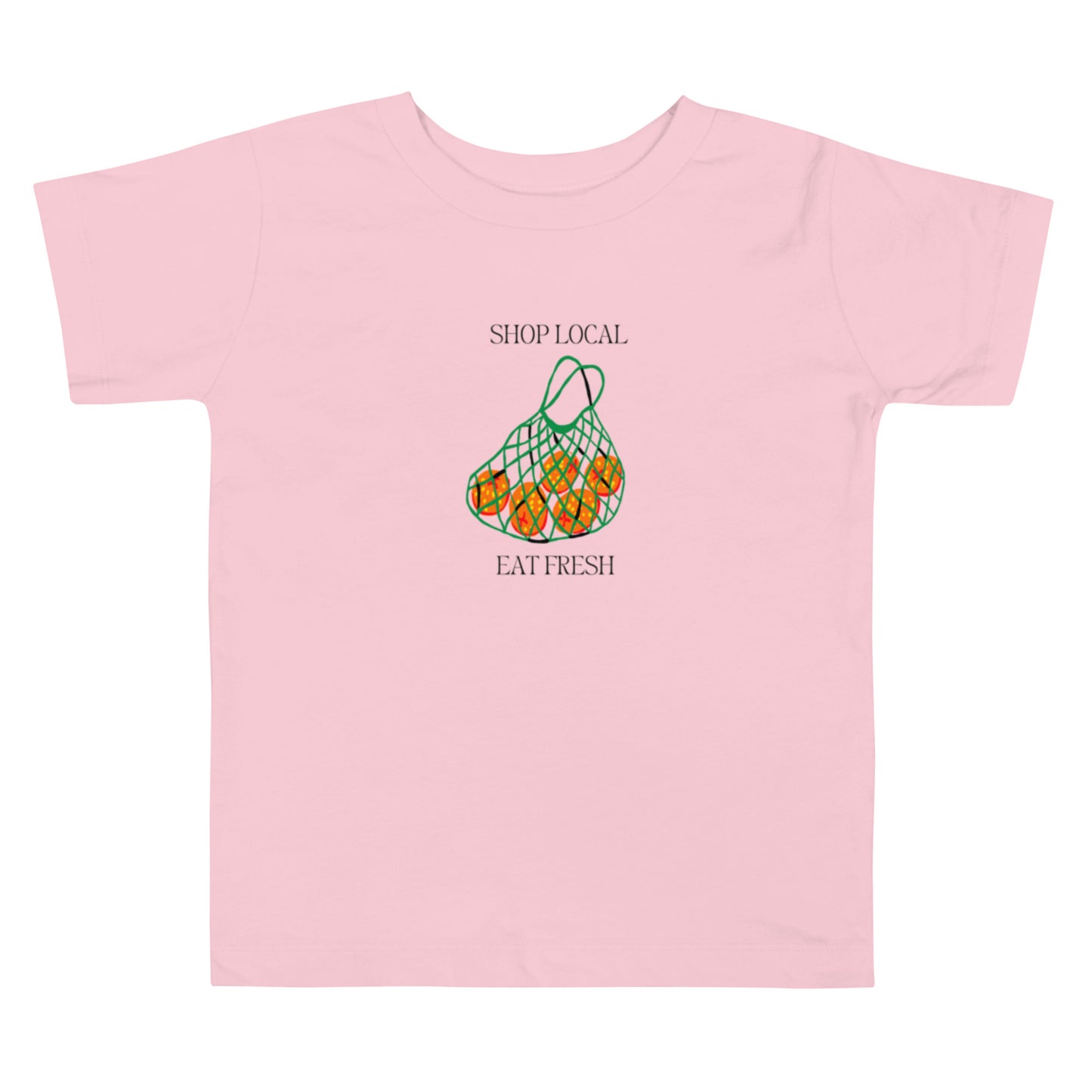 Shop Local Eat Fresh Toddler Tee