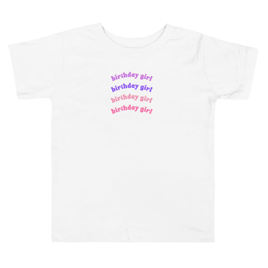 Birthday Girl Toddler Tee