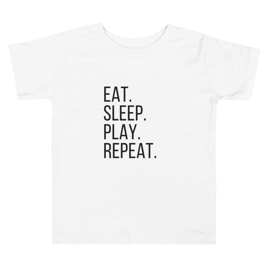 Eat.Sleep.Play.Repeat. Toddler Tee